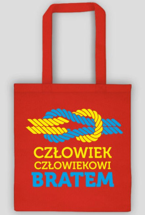 Torba - CZŁOWIEK CZŁOWIEKOWI BRATEM