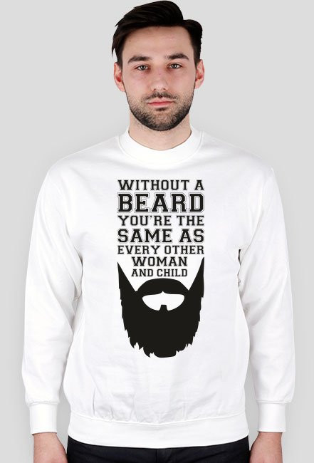 Bez brody jak kobiety i dzieci