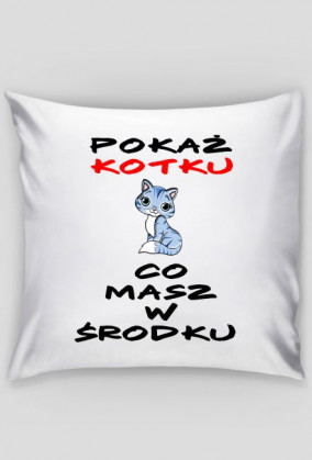 Prezentovo - poszewka na poduszkę - pokaż kotku
