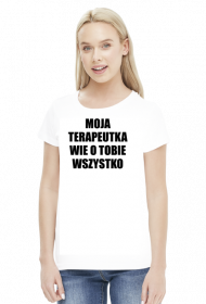 MOJA TERAPEUTKA - koszulka damska