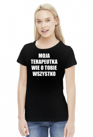 MOJA TERAPEUTKA - koszulka damska