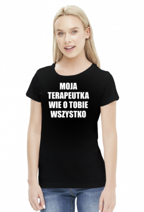 MOJA TERAPEUTKA - koszulka damska