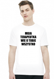 MOJA TERAPEUTKA - koszulka męska