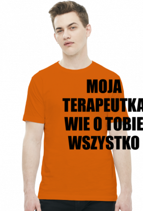 MOJA TERAPEUTKA - koszulka męska