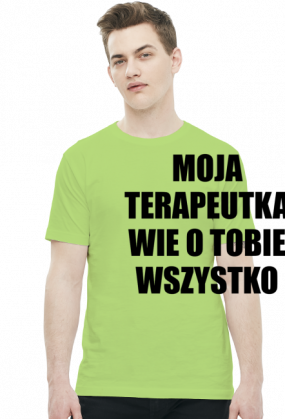 MOJA TERAPEUTKA - koszulka męska