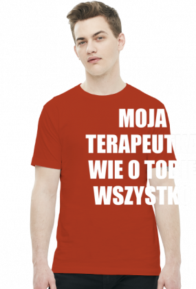 MOJA TERAPEUTKA - koszulka męska