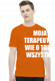 MOJA TERAPEUTKA - koszulka męska