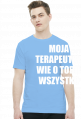 MOJA TERAPEUTKA - koszulka męska