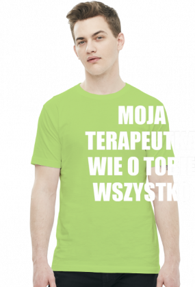 MOJA TERAPEUTKA - koszulka męska