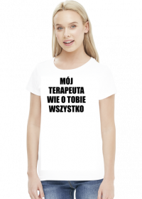MÓJ TERAPEUTA - koszulka damska