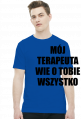 MÓJ TERAPEUTA - koszulka męska