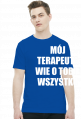 MÓJ TERAPEUTA - koszulka męska