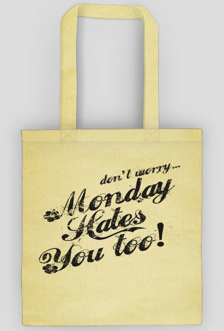 Poniedziałek też Cię nienawidzi