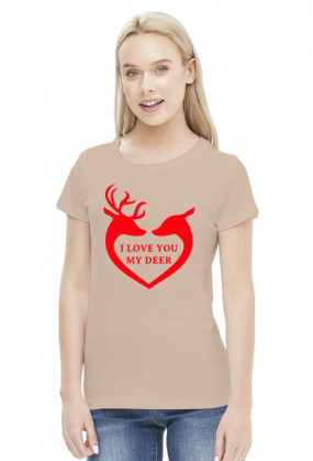 Koszulka I love you my deer