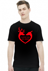 I love you my deer koszulka