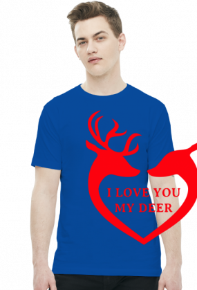 I love you my deer koszulka