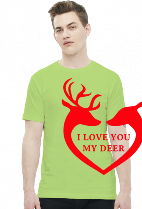 I love you my deer koszulka