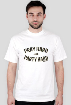 Koszulka "PrayHard" Biała