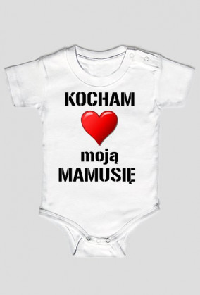 Prezentovo - body dla niemowlaka - kocham mamusię