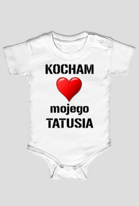 Prezentovo - body dla niemowlaka - kocham tatusia