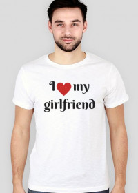 walentynki t-shirt męski i love my girlfriend