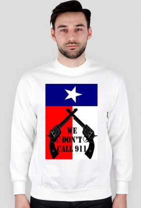 We don't call 911 Bluza