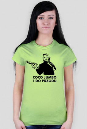 Koszulka damska "Coco jumbo i do przodu"