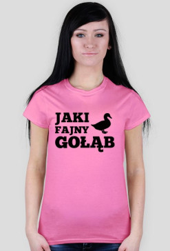 Koszulka damska "Jaki fajny gołąb"