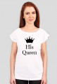 T-shirt Damski Walentynki His Queen