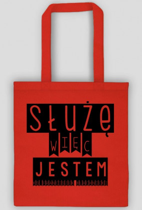 TORBA | SŁUŻĘ WIĘC JESTEM |