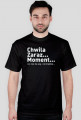 chwila zaraz moment