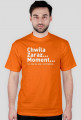 chwila zaraz moment
