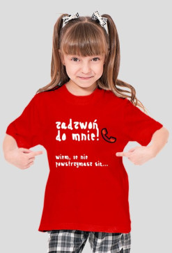 Koszulka dziewczeca "Zadzwoń do mnie" BIAŁY NAPIS - RÓŻNE KOLORY!