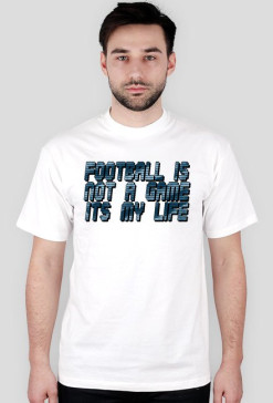 football is not a geme its my life