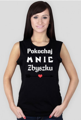 Koszulka Pokochaj mnie Zbyszku