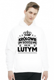 Bluza z kapturem krolowie rodza sie w lutym