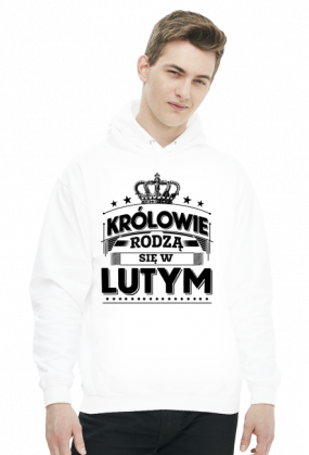 Bluza z kapturem krolowie rodza sie w lutym