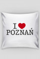 I Love Poznań Poszewka