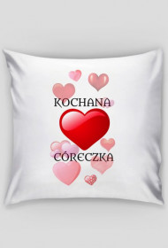 KOCHANA CÓRECZKA poduszka