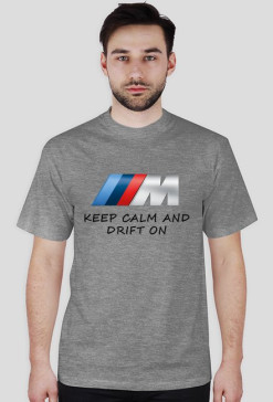 Keep calm and drift on