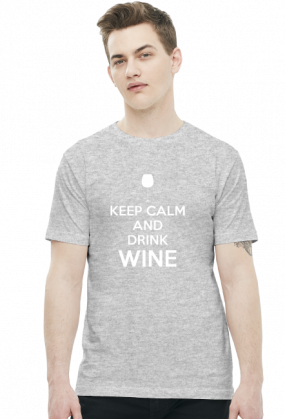 Keep Calm and Drink Wine