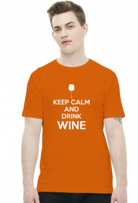 Keep Calm and Drink Wine