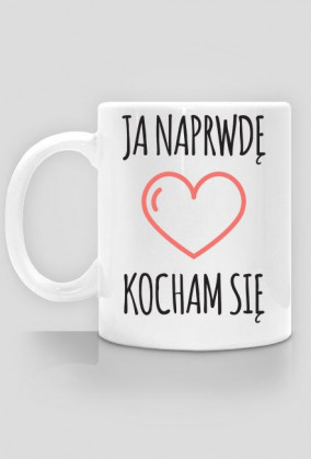 Ja naprawdę kocham się