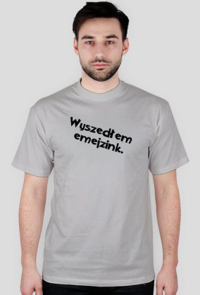 Wyszedłem Emejzink