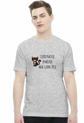 Ciężko pracuję, by mój kot miał godne życie