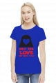 May The Love Be With You
