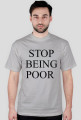 STOP BEING POOR