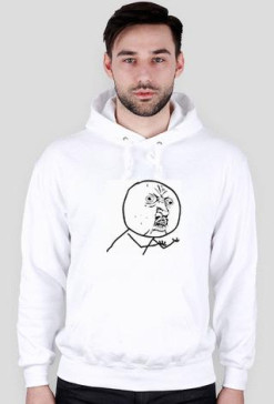 Y U NO - bluza biała