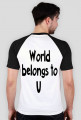 Koszulka Impossible | World belongs to U