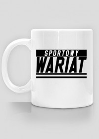 BStyle - Sportowy Wariat (Kubek dla sportowca)